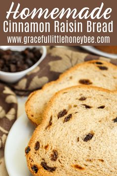 homemade cinnamon raisin bread on a white plate