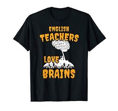 English Teachers Love Brains Halloween T Shirt #Sponsored , #Affiliate, #Love#Teachers#English Teacher Halloween Costumes, Men Costume, Teacher Design, Teachers Halloween, Halloween T Shirt, Love T Shirt, Halloween Women