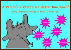 an elephant is standing in front of pink stars with the caption'a person's a person, no matter how small good character makes us feel 10 feet tall