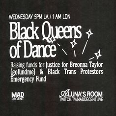 an advertisement for the black queens of dance show in front of a white and black background