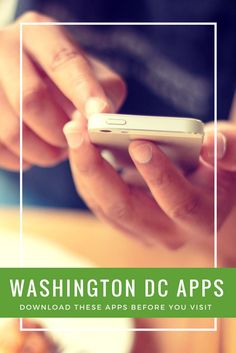 a person holding a cell phone with the text washington d c apps on it in front of them