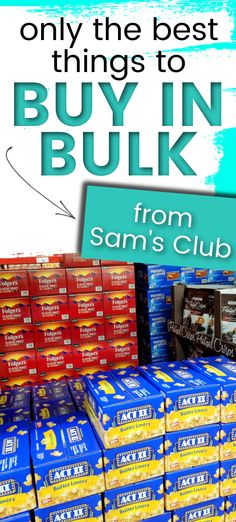 the best things to buy in bulk from sam's club