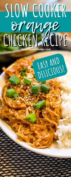 slow cooker orange chicken recipe on a white plate with rice and green onions in the foreground