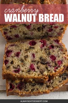 a loaf of cranberry walnut bread is cut into slices