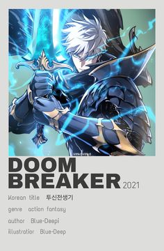 doom breaker Reincarnation of the suicidal battle god minimalist poster manga manhua manhwa webtoon anime characters romance drama comedy action historical fiction novel sci-fi polaroid poster korean kdrama zombie Reincarnation Of The Battle God, Doom Breaker Webtoon, Doom Breaker, Manhwa Recommendation, Manhwa Recommendations, Fantasy Authors, Minimalist Posters, Good Anime To Watch