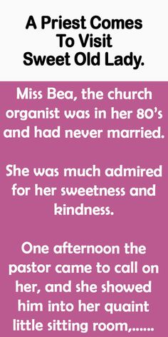 a pink poster with the words miss bed, the church organ was in her 80's and had never married