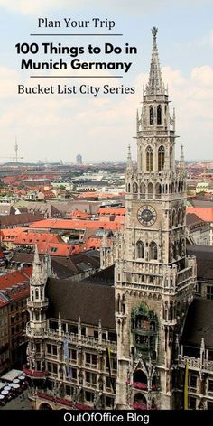 an aerial view of a city with the words plan your trip 100 things to do in munch germany bucket list city series