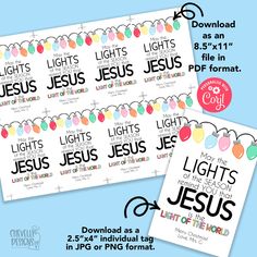 two printable christmas lights and jesus's name tags for the light of christ