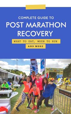 the complete guide to post marathon recovery what to eat, when to run and more