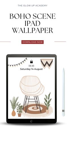 a tablet with the text boho scene wallpaper on it and an image of a chair