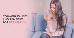 An abnormal sensation of sharp pain, burning, tenderness or tightness in the breast is characterises as breast pain. Read more. Natural Wrinkle Remedies, Increase Height Exercise, Wrinkle Remedies, Beauty Diet, Breast Workout, Diy Skin Care Recipes, Sleep Remedies, Chest Muscles, Pelvic Pain