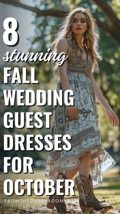 a woman in cowboy boots and dress with text overlay that reads 8 stunning fall wedding guest dresses for october