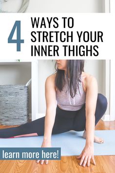 Inner Thigh Stretching Exercises - Hip adductor stretching exercises Static Stretching, Stretching Exercises, Hip Workout, Inner Thigh