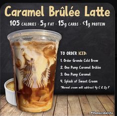 an advertisement for caramel brulee latte on a chalkboard with instructions