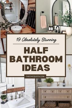 bathroom decor with text overlay that reads, 19 absolutely stunning half bathroom ideas for your home