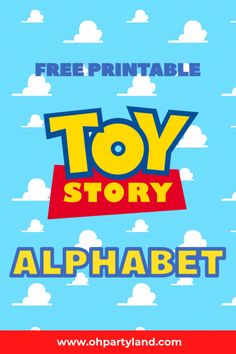 the free printable toy story alphabet is available for kids to learn how to use it