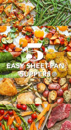 five easy sheet pan suppers with vegetables and meat