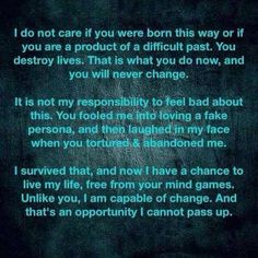 I survived I Do Not Care, Narcissistic Mother, Quote Pins, It Goes On