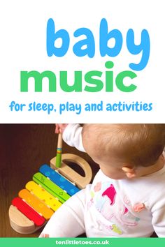 baby music for sleep, play and activities