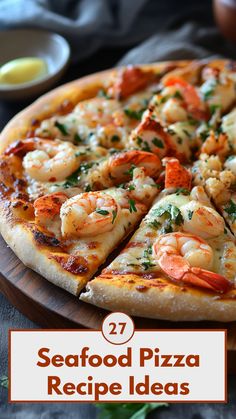 A freshly baked seafood pizza topped with shrimp, lobster, and crab on a wooden board. Seafood Pizza Recipes Shrimp, Sea Food Pizza, Unique Seafood Recipes, Crab Pizza Recipe, Shrimp Pizza Recipe, Crab Pizza, Pizza Seafood, Fish Pizza, Lobster Pizza