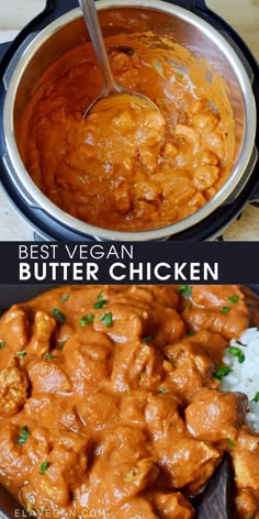 the best vegan butter chicken recipe is made in an instant pressure cooker and ready to be eaten