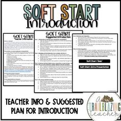 the soft start instruction for students to learn how to write and use it in their classroom