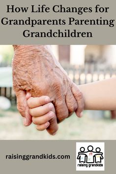 grandparents parenting grandchildren Grandchildren, Life Changes, Parenting