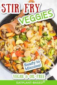 stir fry veggies ready in minutes, vegan & oil - free recipe