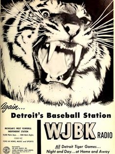 an advertisement for detroit's baseball station featuring a tiger with it's mouth open