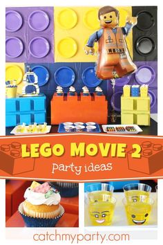 lego movie party ideas including cupcakes, cake and drinks for kids to enjoy