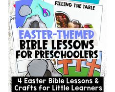 an easter lesson for preschoolers with the title, easter - themed bible lessons for preschoolers 4 easter bible lessons & crafts for little learners