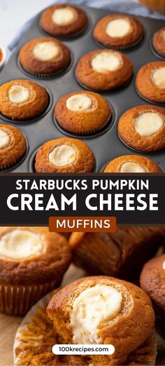 starbuck's pumpkin cream cheese muffins in a muffin tin with the title overlay