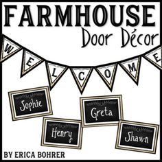 a black and white sign that says farmhouse door decor