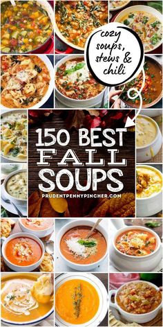 various soups and stews are shown with the words, 10 best fall soups