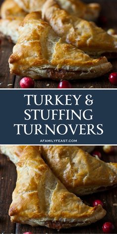 turkey and stuffing turnoverers with cranberries in the middle on a wooden table