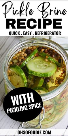 Text reads Pickle Brine Recipe With Pickling Spices Pickles With Pickling Spice, Dill Pickle Brine Recipe, Pickle Brine Recipe, Pickling Brine Recipe, Easy Dill Pickles, Pickled Recipes, Pickling Spices, Quick Pickled Vegetables