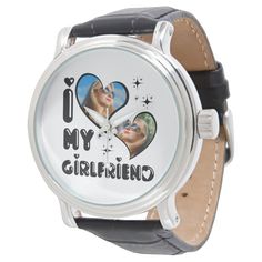 a watch with the words i love my girlfriend on it's face and an image of a dog