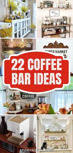 coffee bar ideas that are easy to make and great for any type of home or office