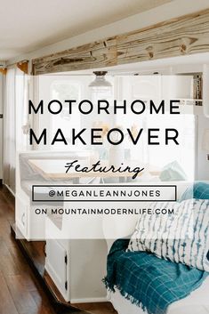 the interior of a mobile home with text overlay reading motorhome makeover featuring