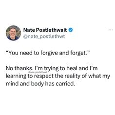 Philosophical Thoughts, Forgive And Forget, Healing Quotes, Life Advice, Online Community, Healthy Relationships, Spot On