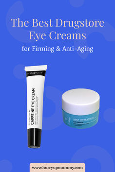 Two drugstore hydrating eye creams, one in a tube and the other in a jar, displayed on a blue background, promoting firming and anti-aging benefits. The Inkey List, Inkey List