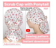 the instructions for how to sew a scrub cap with ponytails