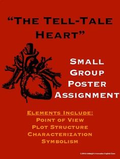 the tell - tale heart small group poster assignment