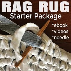 the cover of rag rug starter package is shown with an image of a white cloth and two