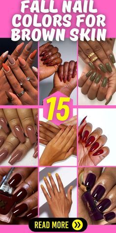 🍂💅 Trendy Fall Nail Colors for Cozy Vibes! Nail Gel For Brown Skin, Nail Polish Color For Brown Skin, Fall Nail Dark Skin, Nail Polish For Light Skin Tone, Fall Nail Colors Brown Skin, Nail Color Ideas For Dark Skin, Nail Art For Brown Skin Tone, Fall Nails For Brown Skin