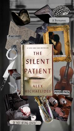 a collage of books, pictures and other items with the words the silent patient on them