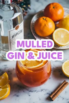 A photo of a  Mulled Gin & Juice a Christmas Gin Cocktails Mulled Gin Recipe, Gin And Juice Recipe, Mulled Gin, Gin And Juice, Gin Recipes