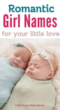 Most Romantic Baby Girl Names For Your Little Love Romantic Girl Names, Girls Names Vintage, List Of Girls Names