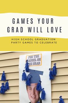 a graduation photo with the words games your grad will love in blue tassels