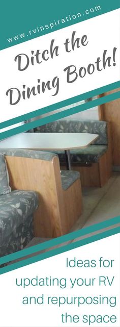 a living room with couches and tables on the floor in front of it text reads ditch the dining booth ideas for updating your rv and repurposing